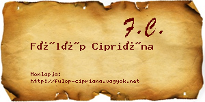 Fülöp Cipriána névjegykártya